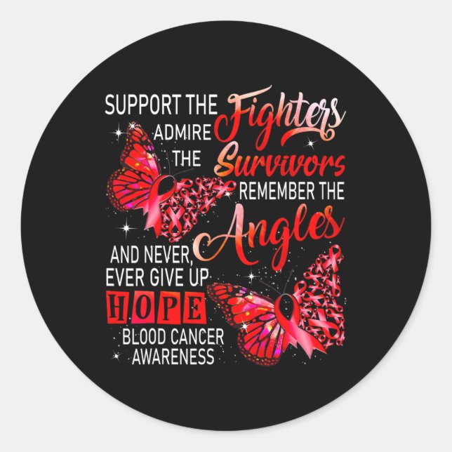 I Wear Red Support The Fighters Blood Cancer Aware Classic Round Sticker (Front)