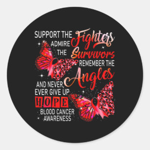 I Wear Red Support The Fighters Blood Cancer Aware Classic Round Sticker