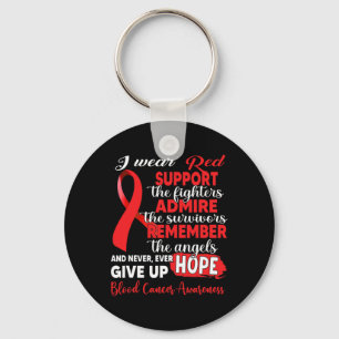 I Wear Red Support The Fighters Blood Cancer Aware Key Ring