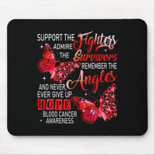 I Wear Red Support The Fighters Blood Cancer Aware Mouse Mat