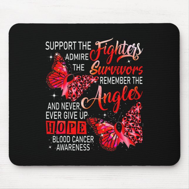 I Wear Red Support The Fighters Blood Cancer Aware Mouse Mat (Front)
