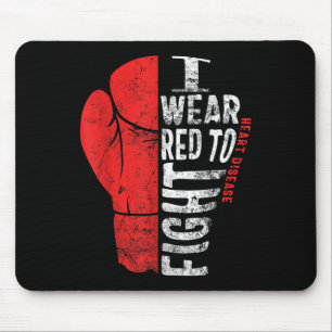 I Wear Red To Fight Heart Disease Awareness Chd Na Mouse Mat