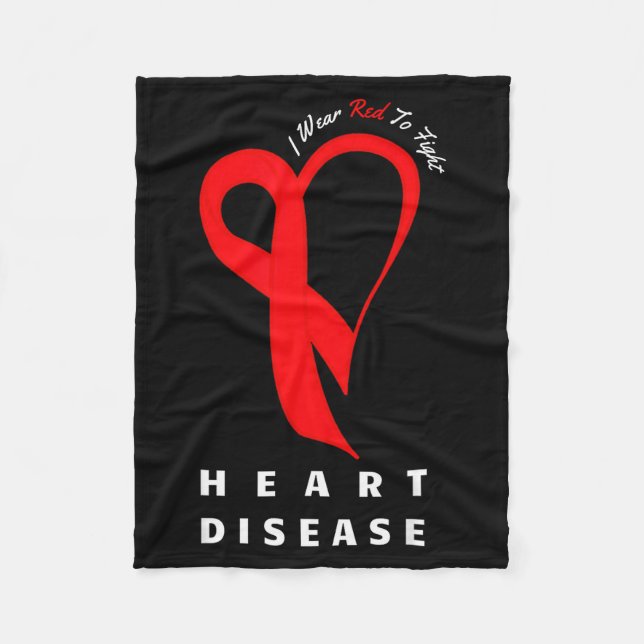 I Wear Red To Fight Heart Disease Awareness Chd Ri Fleece Blanket (Front)