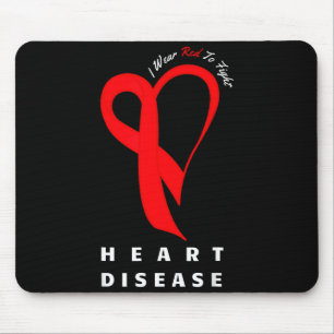 I Wear Red To Fight Heart Disease Awareness Chd Ri Mouse Mat