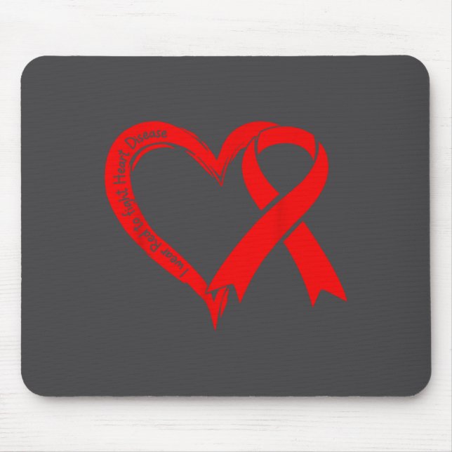 I Wear Red To Fight Heart Disease Awareness Heart  Mouse Mat (Front)
