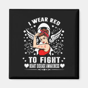I Wear Red To Fight Heart Disease Awareness Month Magnet