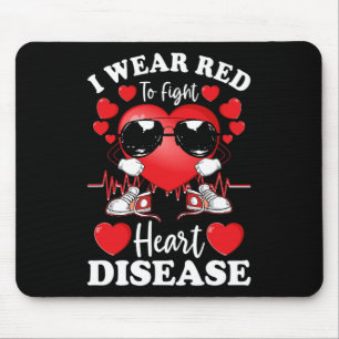 I Wear Red To Fight Heart Disease Red Heart And Su Mouse Mat