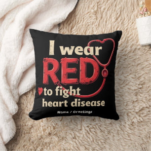 I Wear Red to Fight Heart Disease Support National Cushion