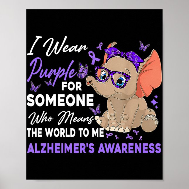 I Wear Ribbon Purple Elephant Cute Alzheimer's Awa Poster (Front)