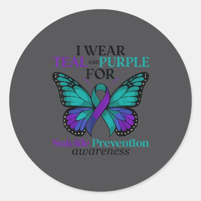 I Wear Teal &amp; Purple Butterfly Suicide Prevent Classic Round Sticker (Front)