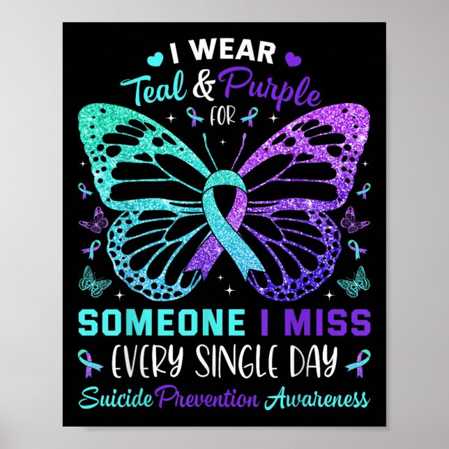 I Wear Teal &amp; Purple Butterfly Suicide Prevent Poster (Front)