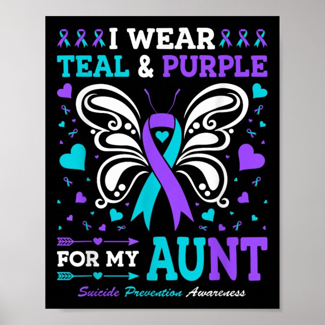 I Wear Teal &amp; Purple For My Aunt  Poster (Front)