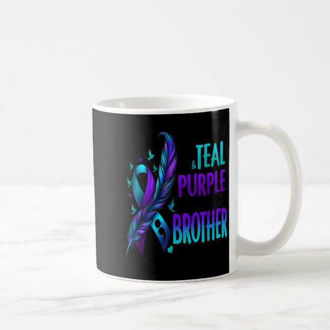 I Wear Teal &amp; Purple For My Brother Suicide Pr Coffee Mug (Right)