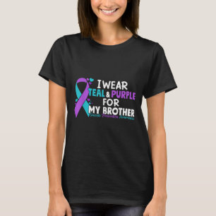 I Wear Teal &amp; Purple For My Brother Suicide Pr T-Shirt