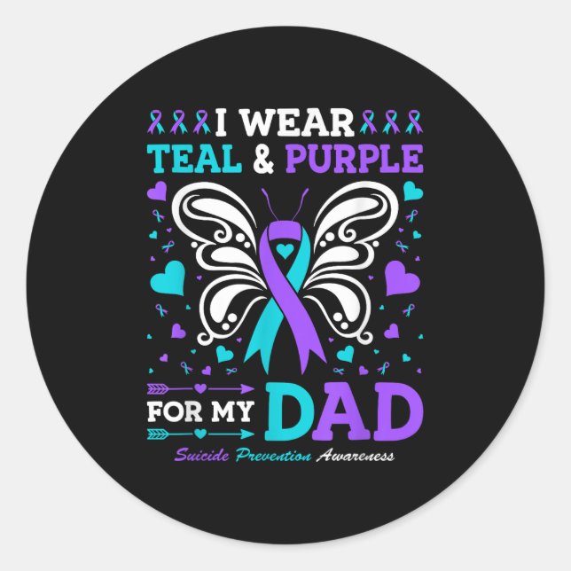 I Wear Teal &amp; Purple For My Dad  Classic Round Sticker (Front)