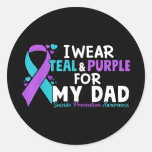 I Wear Teal & Purple For My Dad Suicide Preven Classic Round Sticker