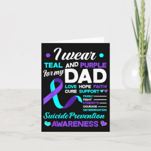 I Wear Teal & Purple For My Daughter Suicide P Card