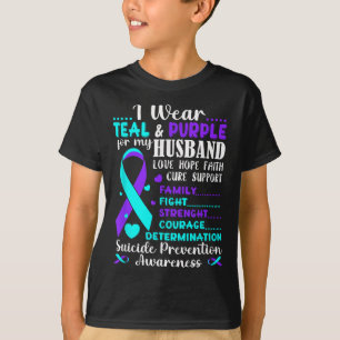 I Wear Teal & Purple For My Husband Suicide Pr T-Shirt