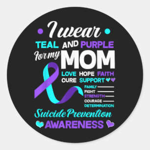 I Wear Teal & Purple For My Mum Suicide Preven Classic Round Sticker