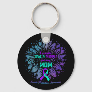 I Wear Teal & Purple For My Mum Suicide Preven Key Ring
