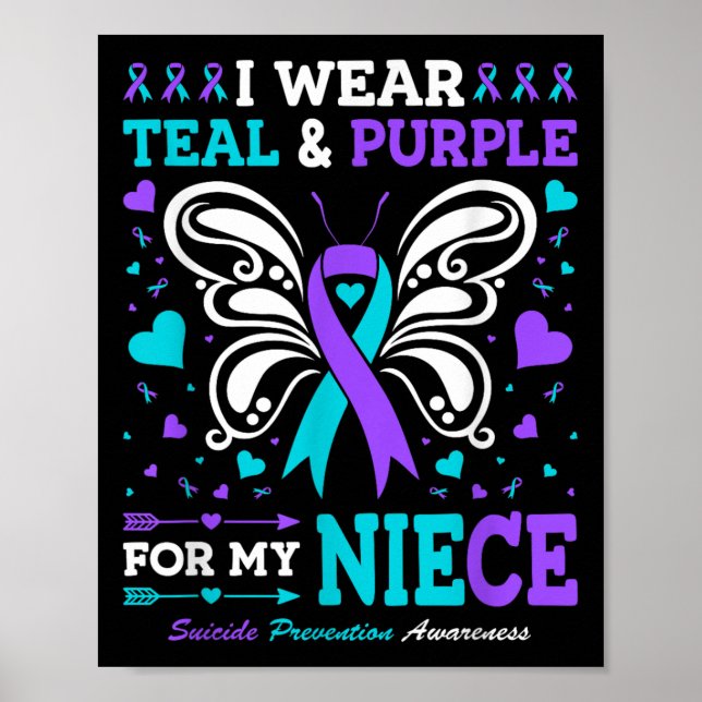 I Wear Teal &amp; Purple For My Niece  Poster (Front)