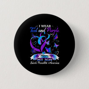 I Wear Teal & Purple For My Son Suicide Preven 6 Cm Round Badge