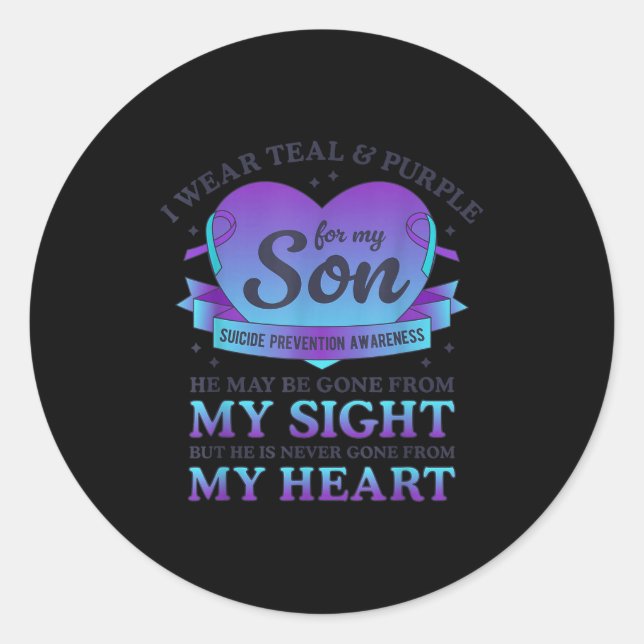 I Wear Teal &amp; Purple For My Son Suicide Preven Classic Round Sticker (Front)