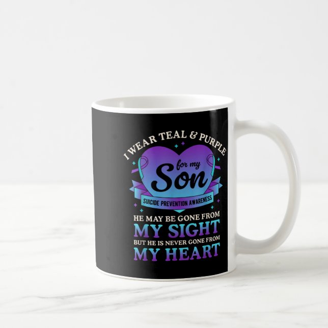 I Wear Teal &amp; Purple For My Son Suicide Preven Coffee Mug (Right)