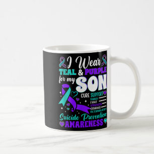I Wear Teal &amp; Purple For My Son Suicide Preven Coffee Mug