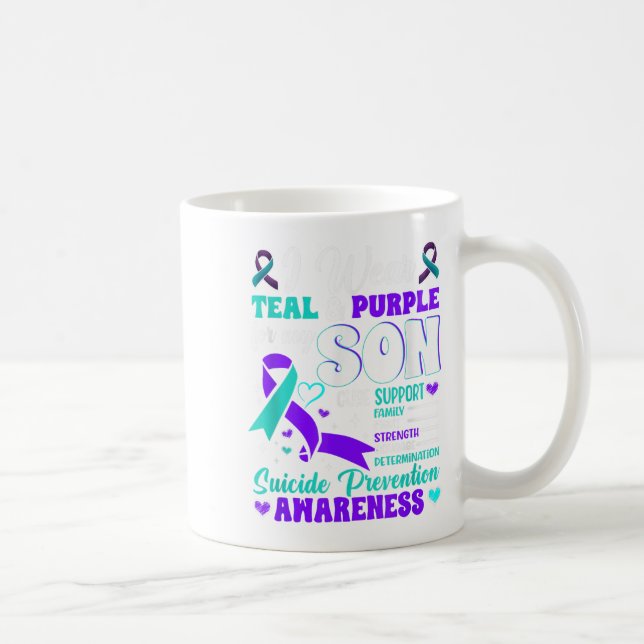 I Wear Teal &amp; Purple For My Son Suicide Preven Coffee Mug (Right)