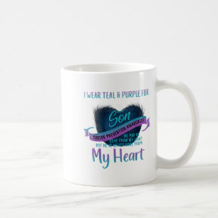 I Wear Teal &amp; Purple For My Son Suicide Preven Coffee Mug