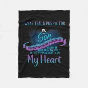 I Wear Teal & Purple For My Son Suicide Preven Fleece Blanket