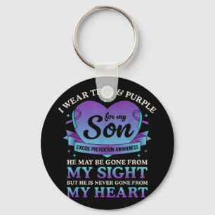 I Wear Teal & Purple For My Son Suicide Preven Key Ring