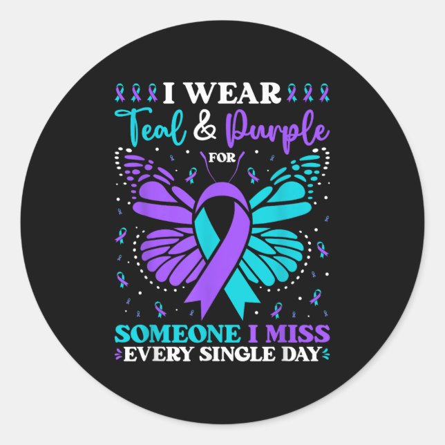 I Wear Teal &amp; Purple For Someone I Miss  Classic Round Sticker (Front)