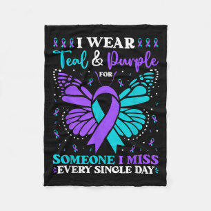 I Wear Teal & Purple For Someone I Miss  Fleece Blanket