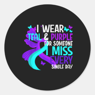 I Wear Teal & Purple For Someone I Miss Suicid Classic Round Sticker