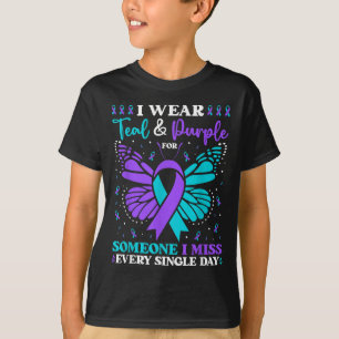 I Wear Teal &amp; Purple For Someone I Miss  T-Shirt