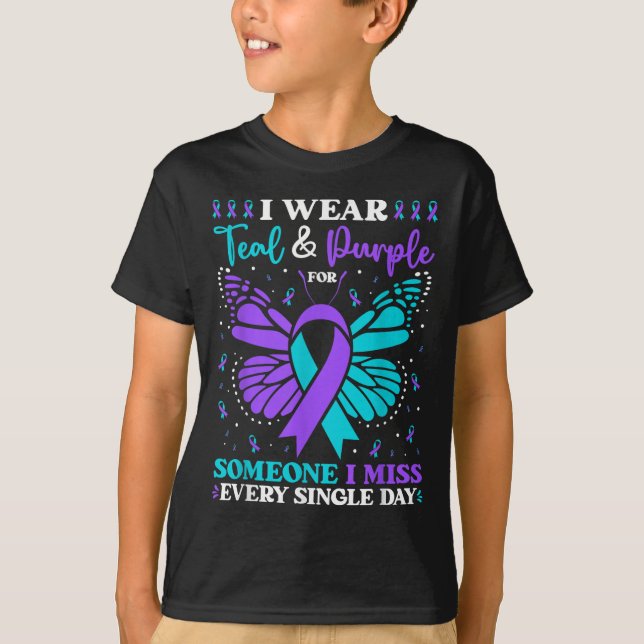 I Wear Teal &amp; Purple For Someone I Miss  T-Shirt (Front)