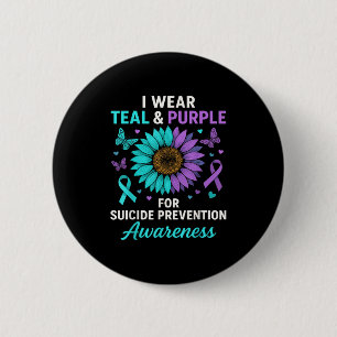 I Wear Teal &amp; Purple For Suicide Prevention Aw 6 Cm Round Badge