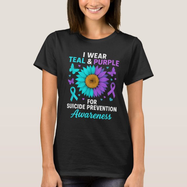 I Wear Teal &amp; Purple For Suicide Prevention Aw T-Shirt (Front)