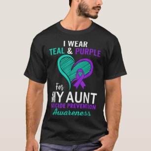 I Wear Teal & Purple In Memory Of My Aunt Suic T-Shirt