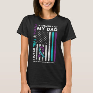 I Wear Teal & Purple In Memory Of My Dad Suici T-Shirt