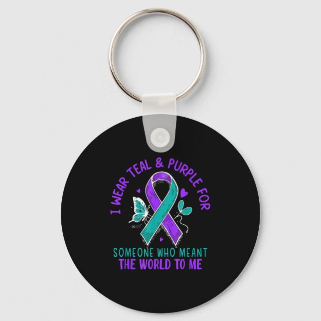 I Wear Teal &amp; Purple Or Someone Suicide Awaren Key Ring (Front)