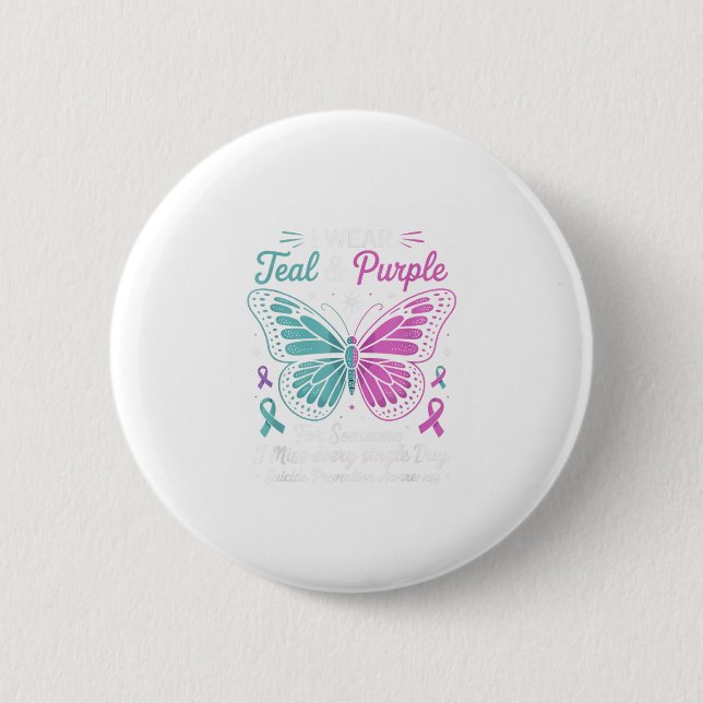 I Wear Teal &amp; Purple Suicide Prevention Awaren 6 Cm Round Badge (Front)