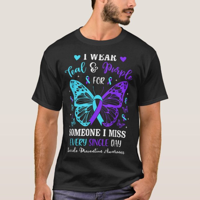 I Wear Teal &amp; Purple Suicide Prevention Awaren T-Shirt (Front)