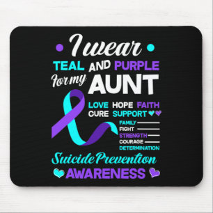 I Wear Teal And Purple For My Aunt Suicide Prevent Mouse Mat