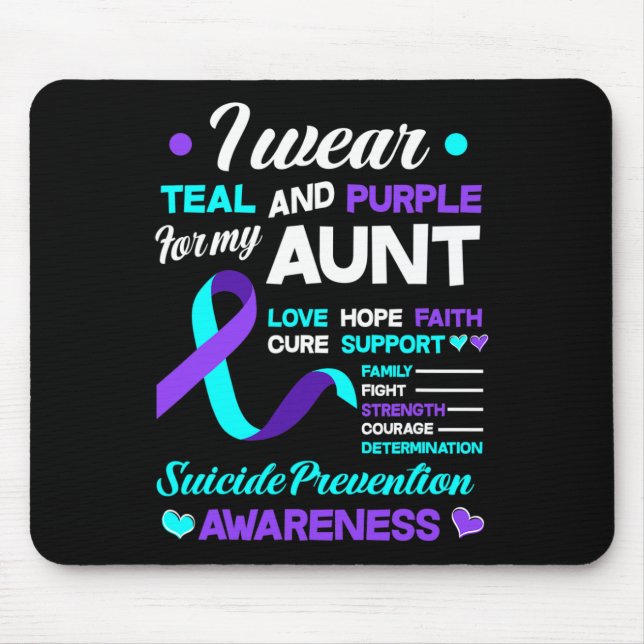I Wear Teal and Purple For My Aunt Suicide Prevent Mouse Mat (Front)