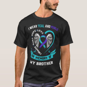 I Wear Teal and Purple For My Brother Suicide Awar T-Shirt