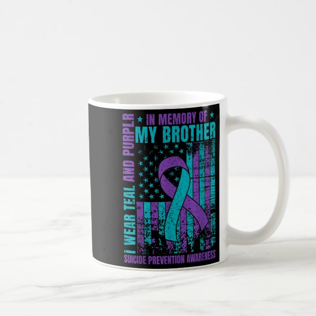 I Wear Teal And Purple For My Brother Suicide Prev Coffee Mug (Right)