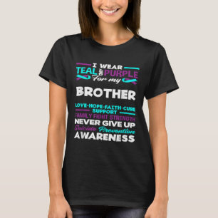 I Wear Teal And Purple For My Brother Suicide Prev T-Shirt